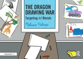 The Dragon Drawing War Targeting r Blends【電子書籍】[ Melissa Palmer ]