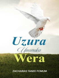 Uzura Umwuka Wera【電子書籍】[ Zacharias Tanee Fomum ]