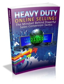 Heavy Duty Online Selling!【電子書籍】[ Anonymous ]