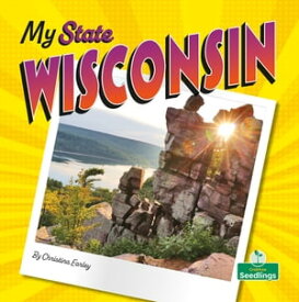 Wisconsin【電子書籍】[ Christina Earley ]