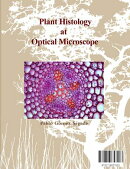 Plant Histology at Optical Microscope