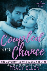 Coupled with Chance【電子書籍】[ Tracy Ellen ]