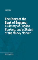 The Story of the Bank of England