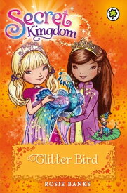 Glitter Bird Book 21【電子書籍】[ Rosie Banks ]