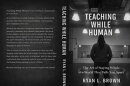 Teaching While Human