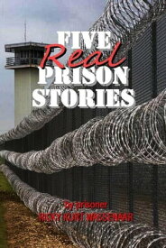 Five Real Prison Stories【電子書籍】[ Ricky Kurt Wassenaar ]