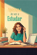 Aprenda De Vez A Estudar