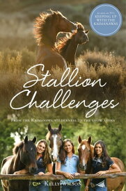 Stallion Challenges【電子書籍】[ Kelly Wilson ]