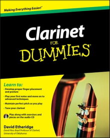 Clarinet For Dummies【電子書籍】[ David Etheridge ]