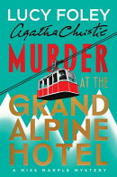Murder at the Grand Alpine Hotel