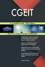 CGEIT A Complete Guide - 2019 Edition【電子書籍】[ Gerardus Blokdyk ]