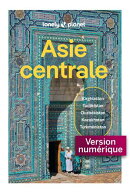 Asie Centrale 6ed