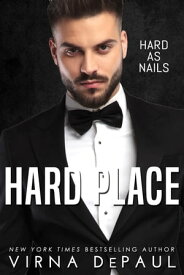 Hard Place【電子書籍】[ Virna DePaul ]