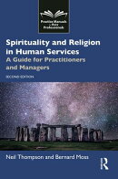 Spirituality and Religion in Human Services