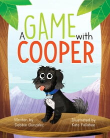 A Game with Cooper【電子書籍】[ Debbie Gonzalez ]