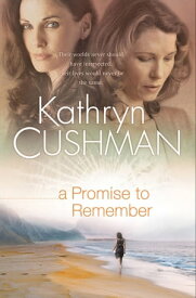 Promise to Remember, A (Tomorrow's Promise Collection Book #1)【電子書籍】[ Kathryn Cushman ]