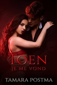 Toen je me vond【電子書籍】[ Tamara Postma ]