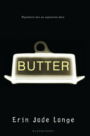 Butter【電子書籍】[ Erin Jade Lange ]