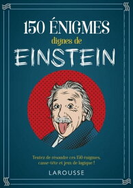 150 Enigmes d'Albert Einstein【電子書籍】[ Lo?c Audrain ]