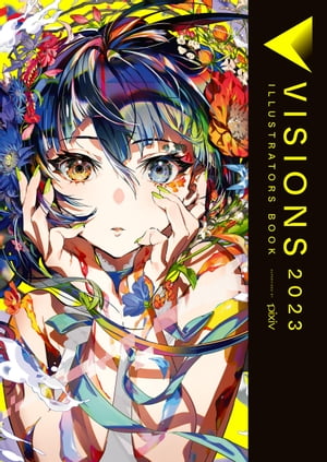 楽天kobo電子書籍ストア Visions 23 Illustrators Book Pixiv 楽天kobo電子書籍ストア Visions 23 Illustrators Book Pixiv