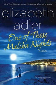 One of Those Malibu Nights A Novel【電子書籍】[ Elizabeth Adler ]