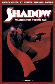 The Shadow Master Series Vol 2【電子書籍】[ Andrew Helfer ]