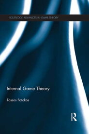 Internal Game Theory【電子書籍】[ Tassos Patokos ]