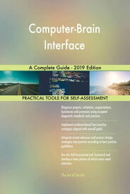 Computer-Brain Interface A Complete Guide - 2019 Edition【電子書籍】[ Gerardus Blokdyk ]