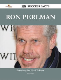 Ron Perlman 232 Success Facts - Everything you need to know about Ron Perlman【電子書籍】[ Aaron Perry ]