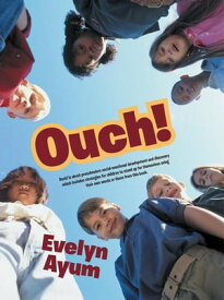 Ouch!【電子書籍】[ Evelyn Ayum ]