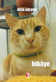 Hik?ye 【電子書籍】[ U?ur M?ld?r ]
