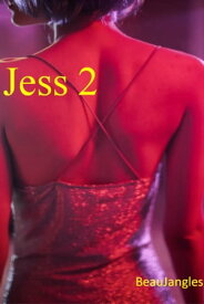 Jess 2 【電子書籍】[ Beaujangles ]