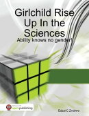 Girlchild Rise Up In the Sciences