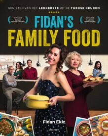 Fidan's Family Food genieten van het lekkerste uit de Turkse keuken【電子書籍】[ Fidan Ekiz ]