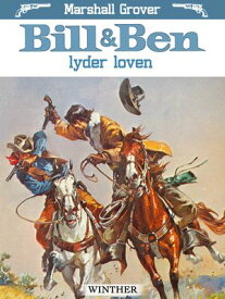 Bill og Ben lyder loven【電子書籍】[ Marshall Grover ]