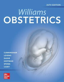 Williams Obstetrics 26e【電子書籍】[ F. Gary Cunningham ]