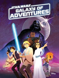 Galaxy of Adventures Chapter Book【電子書籍】[ Lucasfilm Press ]