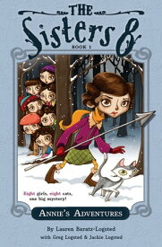 Annie's Adventures【電子書籍】[ Lauren Baratz-Logsted ]
