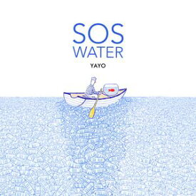 SOS WATER【電子書籍】[ Yayo ]