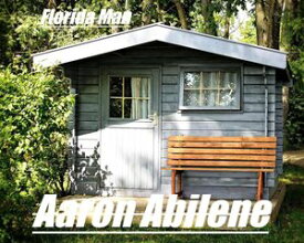 Florida Man 【電子書籍】[ Aaron Abilene ]