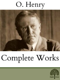 The Complete O. Henry【電子書籍】[ O. Henry ]