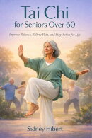 Tai Chi for Seniors Over 60
