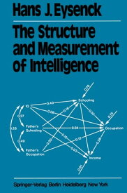 The Structure and Measurement of Intelligence【電子書籍】[ D. W. Fulker ]