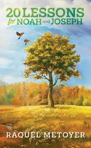 20 Lessons for Noah and Joseph