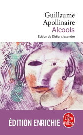 Alcools【電子書籍】[ Guillaume Apollinaire ]