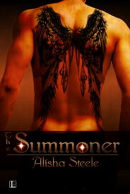 The Summoner【電子書籍】[ Alisha Steele ]