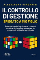 Il controllo di gestione spiegato a mio figlio
