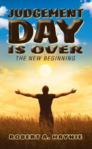 Judgement Day is Over