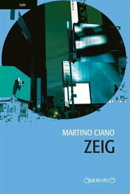 Zeig【電子書籍】[ Martino Ciano ]