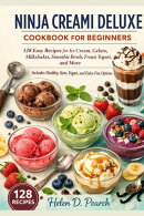 Ninja Creami Deluxe Cookbook For Beginners